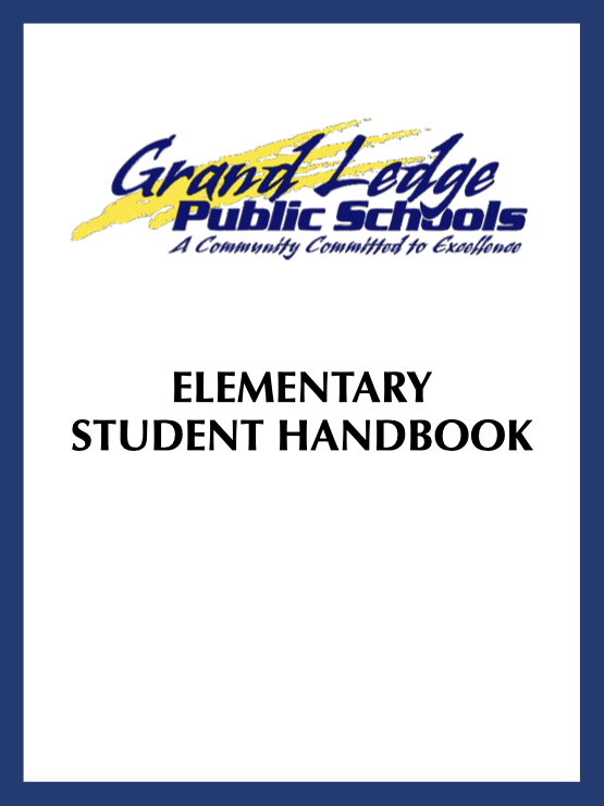 2021-2022 Grand Ledge Public Schools Elementary Student Handbook.