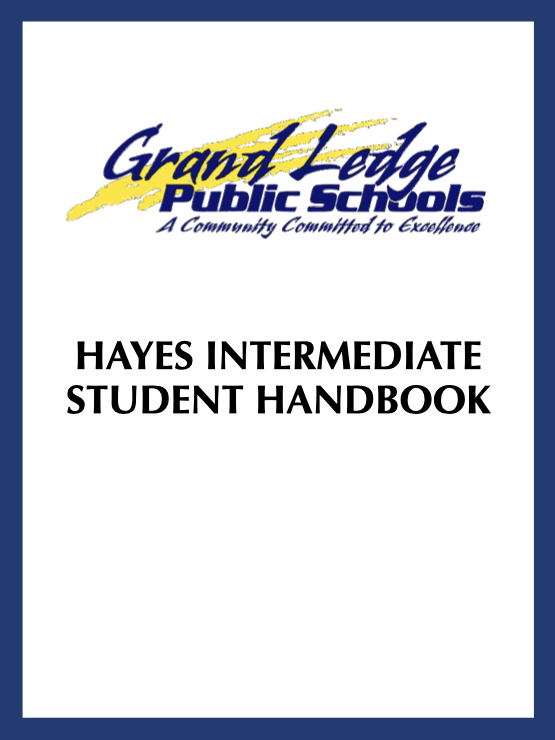 2021-2022 Grand Ledge Public Schools Hayes Intermediate Student Handbook.
