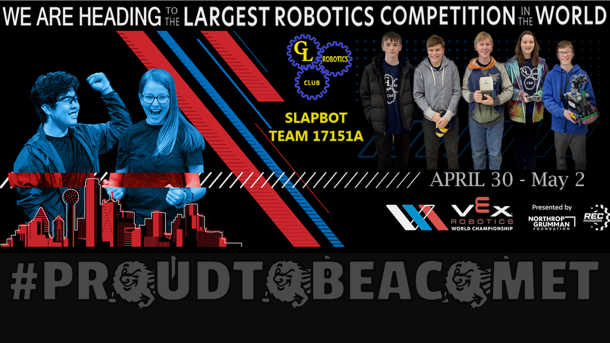 GL Robotics Club Invited to VEX Robotics World Championship