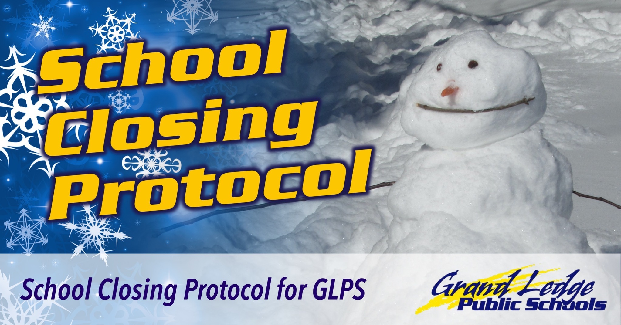 School Closing Protocol