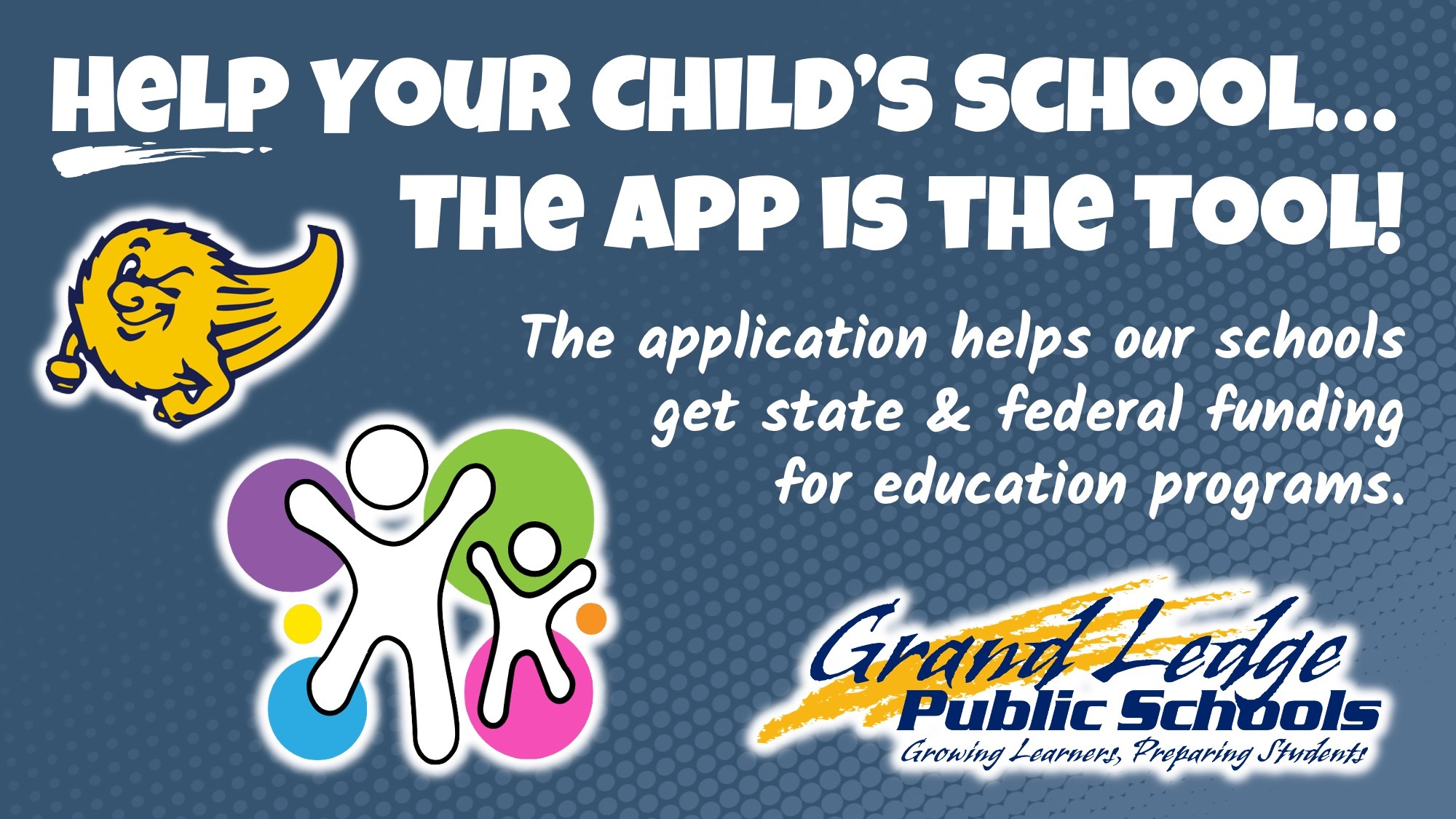 HELP YOUR CHILD'S SCHOOL... THE APP IS THE TOOL!