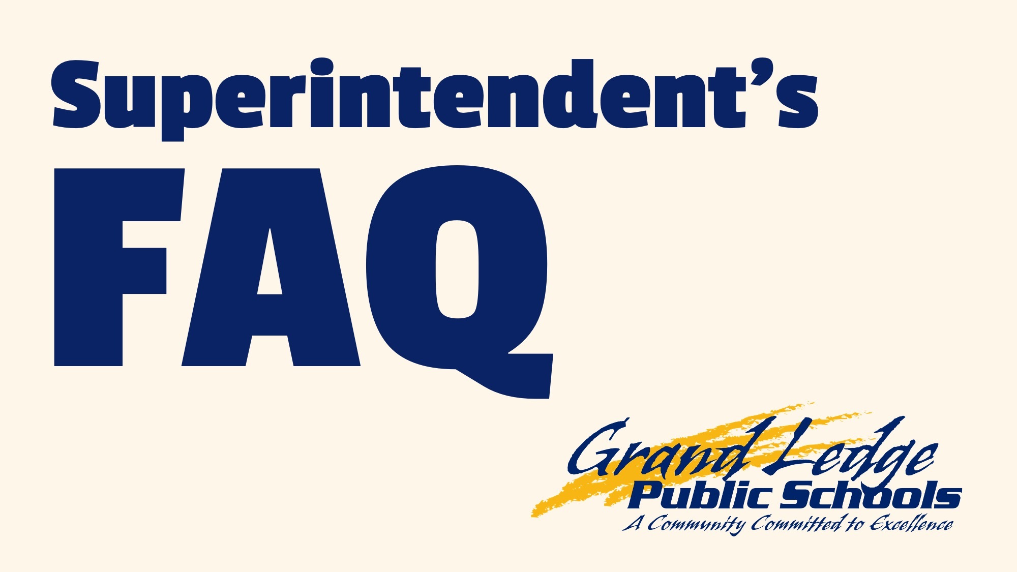 Superintendent's FAQ