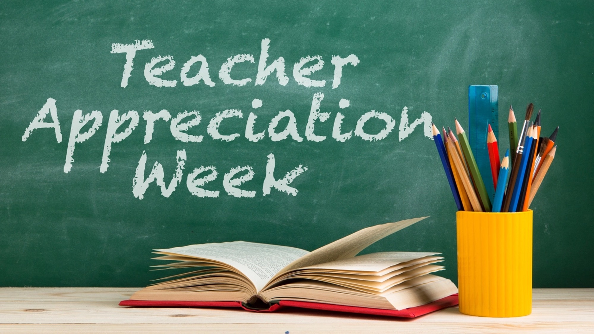 Teacher Appreciation Week, May 8-12